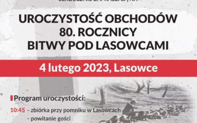 Zaproszenie na uroczyste obchody 80. rocznicy bitwy pod Lasowcam, 4 lutego 2023